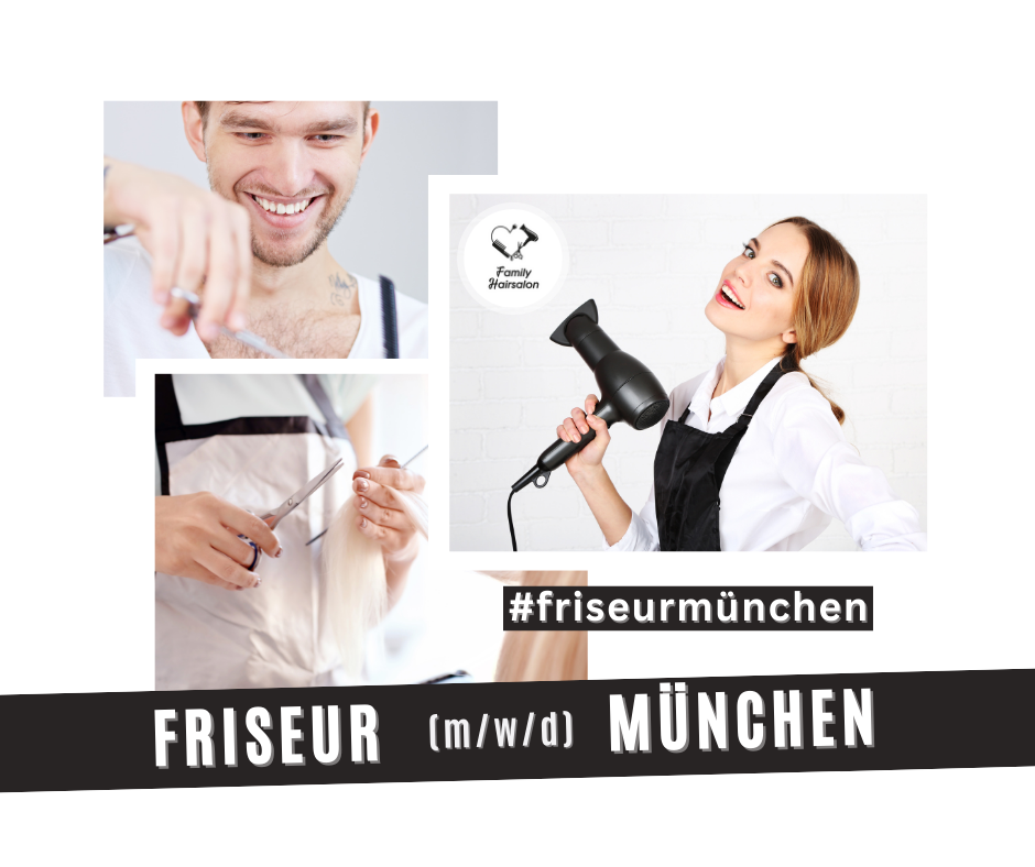 Friseur Jobs in München (Forum Schwanthalerhöhe) - Family Hairsalon Forum
